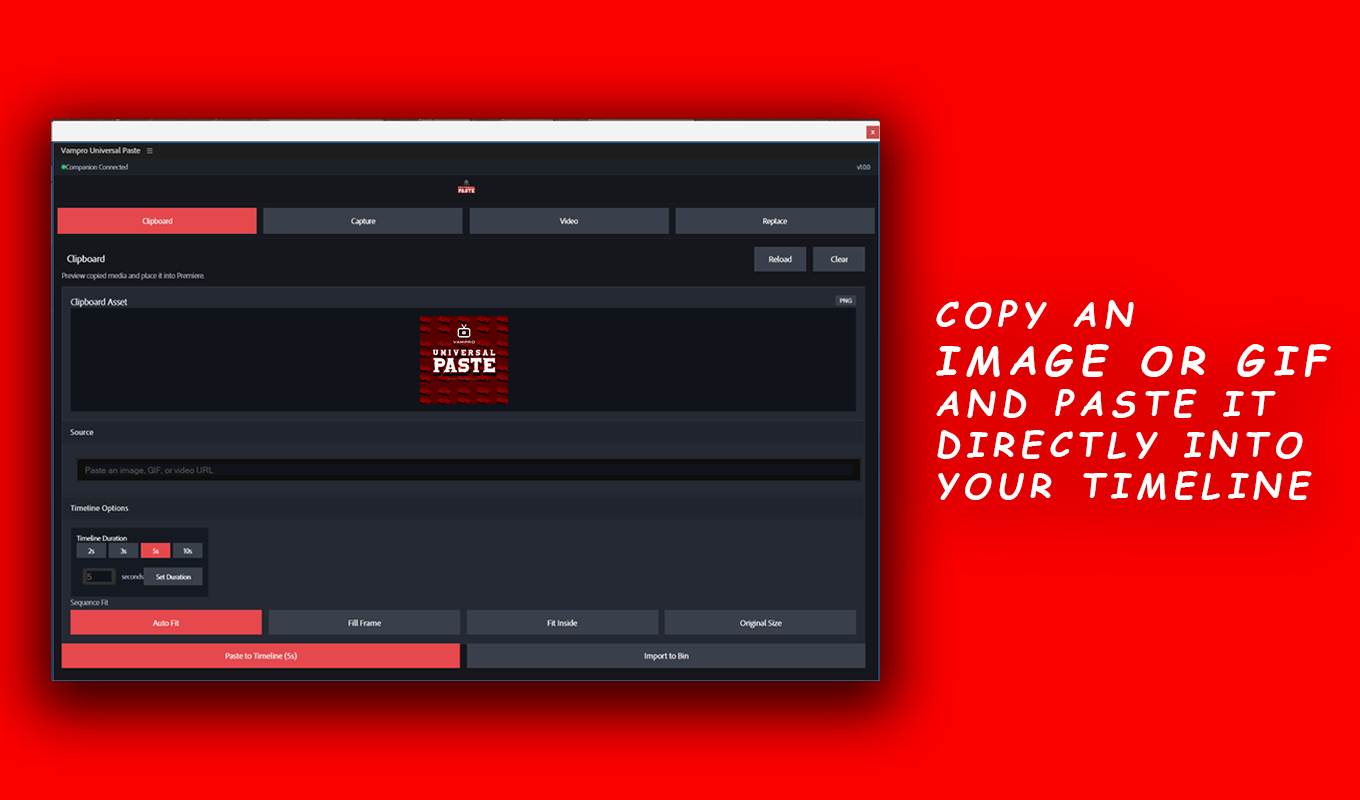Clipboard - Copy an image, GIF or URL, set the clip duration and paste it into your timeline in seconds